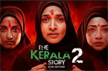 Kerala Story 2 cleared for release as HC&rsquo;s division bench stays single judge order